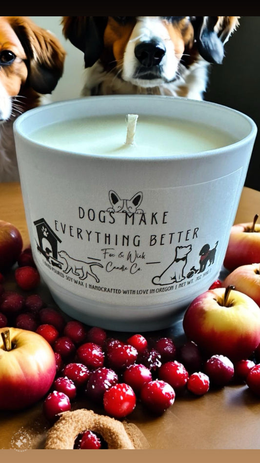 Dogs Make Everything Better Candle